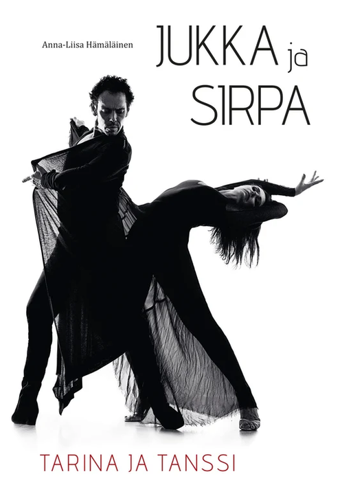 Jukka ja Sirpa - Tarina ja tanssi -kirja